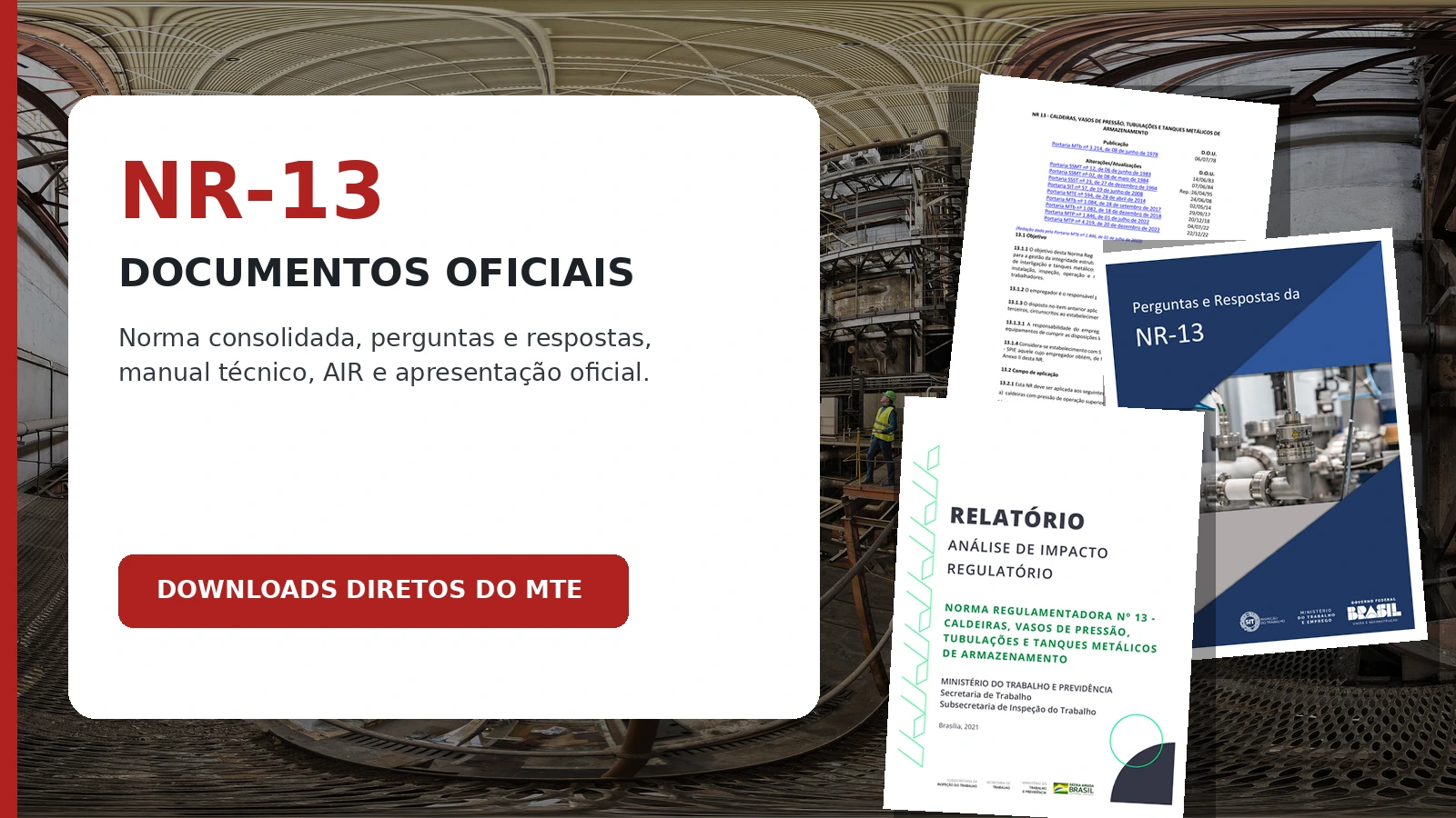 Documentos oficiais da NR-13 reunidos para consulta e download